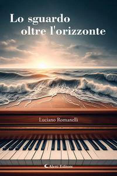 Lo sguardo oltre l’orizzonte