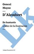 D’Alembert: De bastardo a líder de la Ilustración