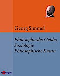 Die Philosophie des Geldes, Soziologie & Philosophische Kultur