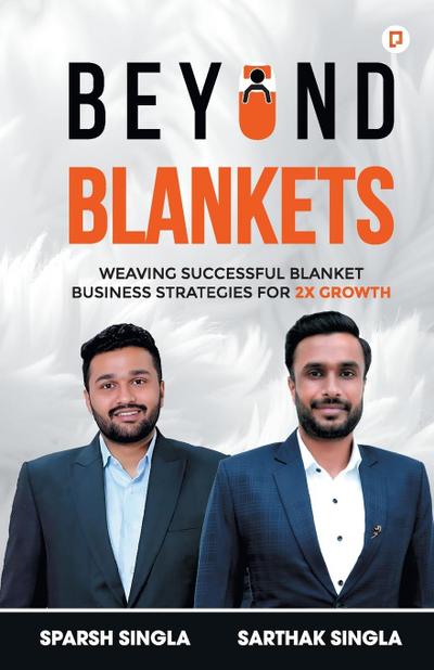 Beyond Blankets