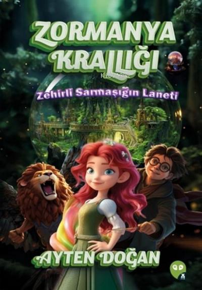 Zormanya Kralligi - Zehirli Sarmasigin Laneti
