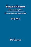 Correspondance générale 1813–1815