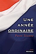 Une annee ordinaire