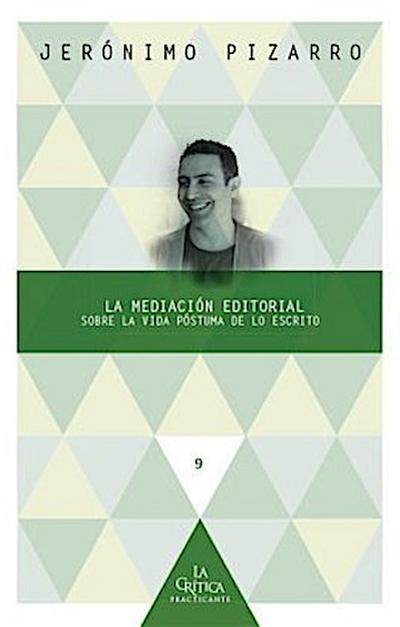 La mediación editorial.