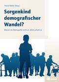 Sorgenkind demografischer Wandel?