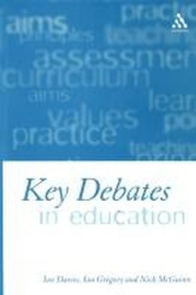 Key Debates in Education