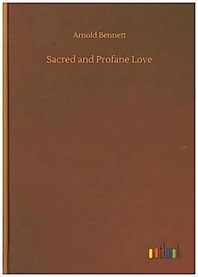 Sacred and Profane Love