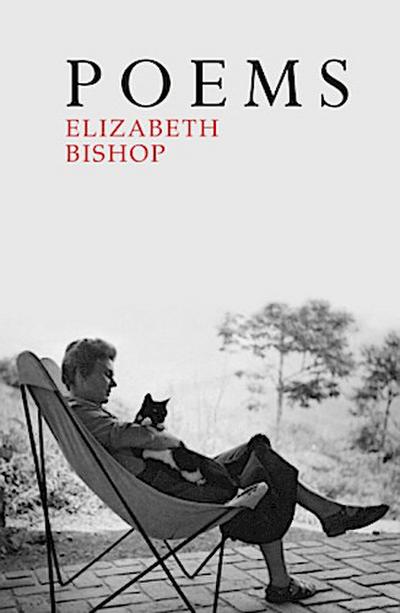 Poems - Elizabeth Bishop