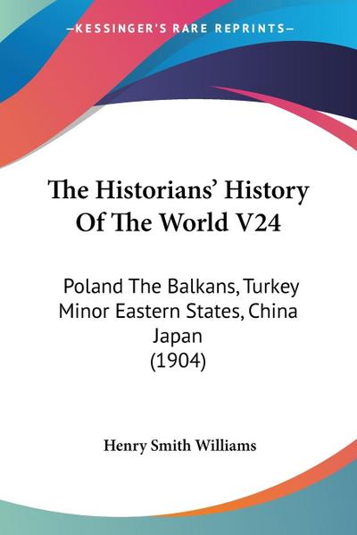 The Historians’ History Of The World V24