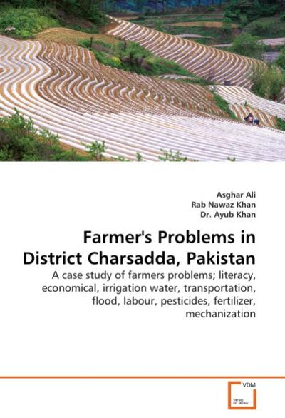 Farmer’s Problems in District Charsadda, Pakistan