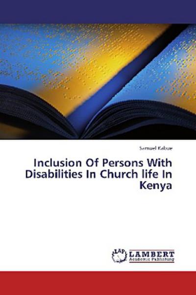 Inclusion Of Persons With Disabilities In Church life In Kenya