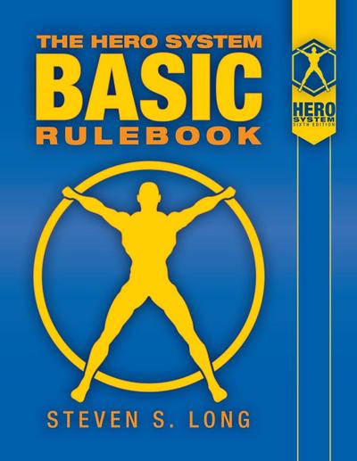 Long, S: HERO System Basic Rulebook