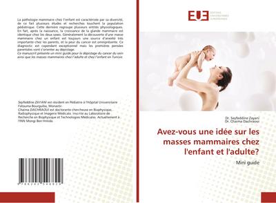 Avez-vous une idée sur les masses mammaires chez l’enfant et l’adulte?