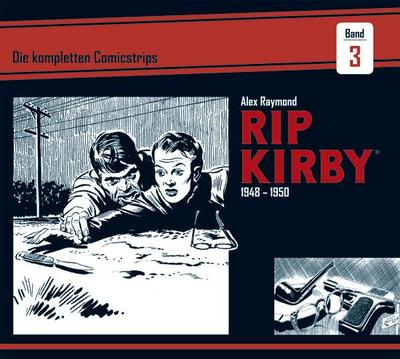 Rip Kirby: Die kompletten Comicstrips / Band 3 1948 - 1950