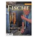 FISCH & FANG Sonderheft Nr. 53 - Räuchern