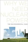 Why We Need Nuclear Power