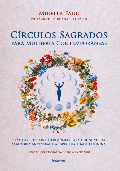 Círculos sagrados para mulheres contemporâneas