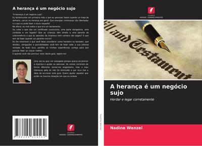 A herança é um negócio sujo