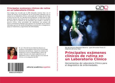 Principales exámenes clínicos de rutina en un Laboratorio Clínico