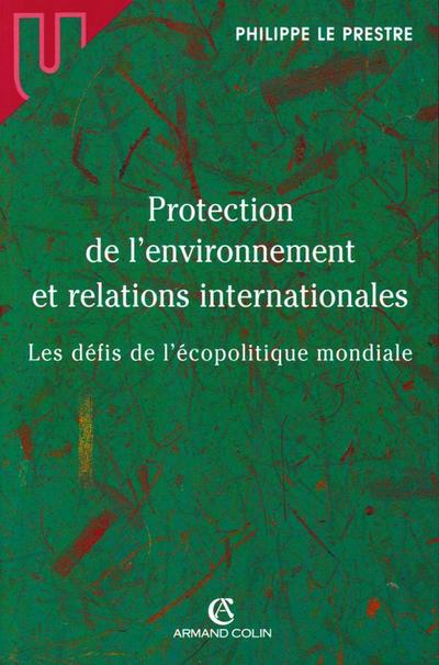 Protection de l’environnement et relations internationales