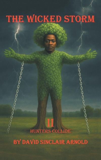 The Wicked Storm II