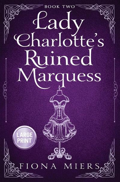 Lady Charlotte’s Marquess