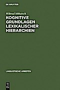 Kognitive Grundlagen lexikalischer Hierarchien