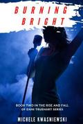 Burning Bright