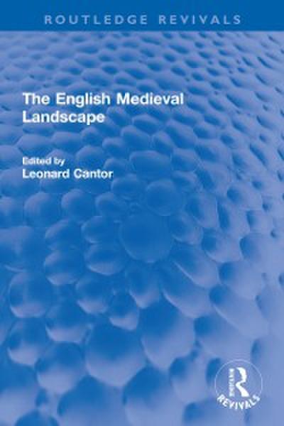 English Medieval Landscape