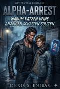 Alpha-Arrest - Warum Katzen keine Anzeigen schalten sollten