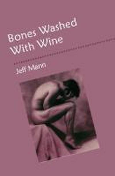Bones Washed with Wine
