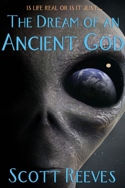 The Dream of an Ancient God