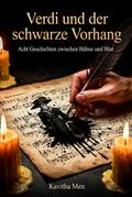 Verdi und der schwarze Vorhang von Kavitha Menon