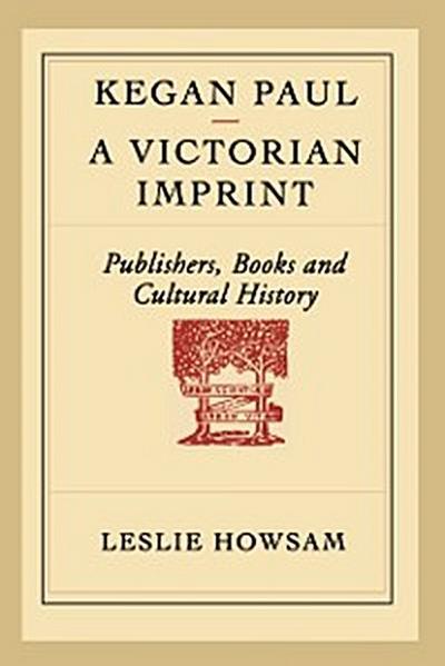 Kegan Paul - A Victorian Imprint