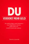 Du verdienst mehr Geld