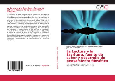La Lectura y la Escritura, fuente de saber y desarrollo de pensamiento filosófico
