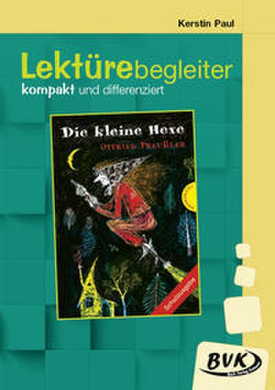 Lektürebegleiter: Otfried Preußler, Die kleine Hexe