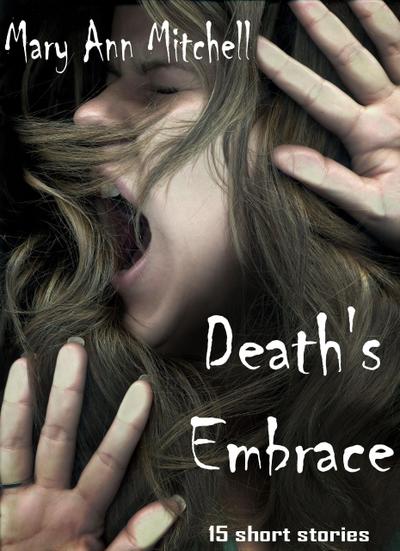 Death’s Embrace