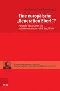 Eine europäische ’Generation Ebert’?