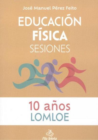 Educación física : sesiones, 12 años