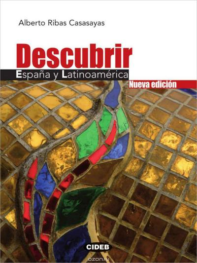 Descubrir España y Latinoamérica - Nueva edición, m. Audio-CD