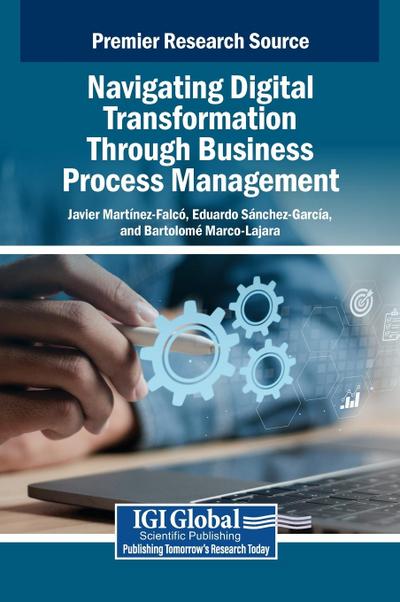Navigating Digital Transformation Through Business Process Management