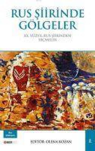 Rus Siirinde Gölgeler