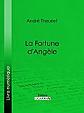 La Fortune d’Angèle