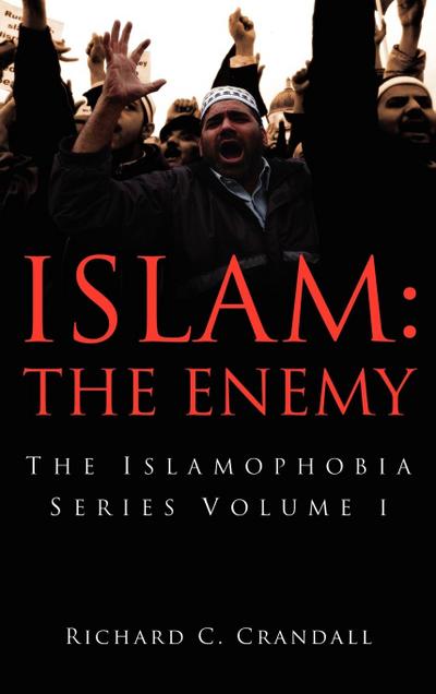 Islam: The Enemy