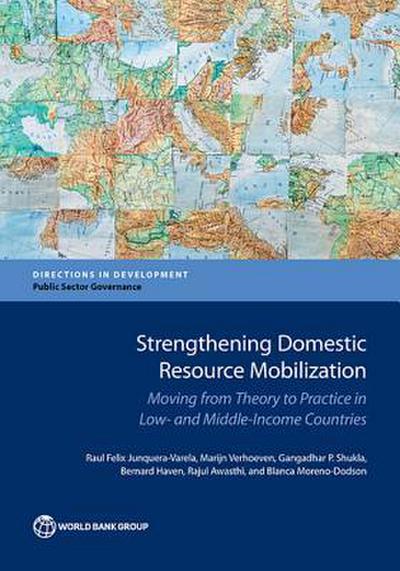 Strengthening Domestic Resource Mobilization in Developing Countries