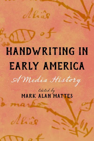 Handwriting in Early America