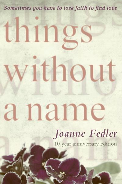 Things Without a Name