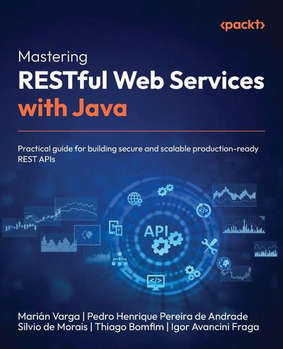 Mastering RESTful Web Services with Java
