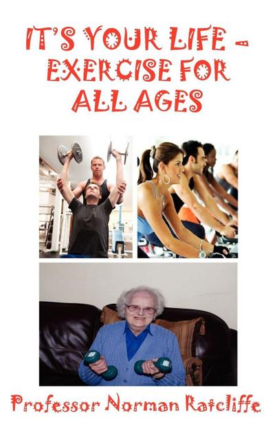 It’s Your Life - Exercise for All Ages